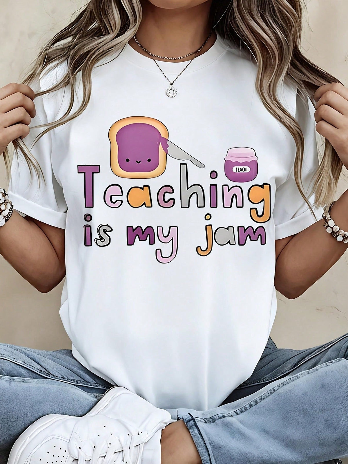 Teaching Is My Jam T Shirt White Toast And Jam Graphic Print For Teachers Casual Wear
