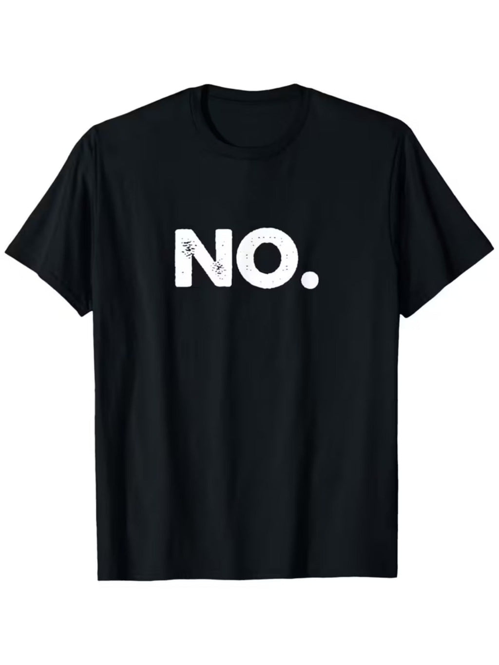 NO. Graphic T‑Shirt Unisex Men Women, Bold Text Print Short Sleeve Crew Neck Casual Everyday Streetwear Tee