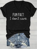 Women’s Funny Graphic T-Shirt “Fun Fact I Don’t Care” Casual Short Sleeve Neck Loose Fit Summer Tee