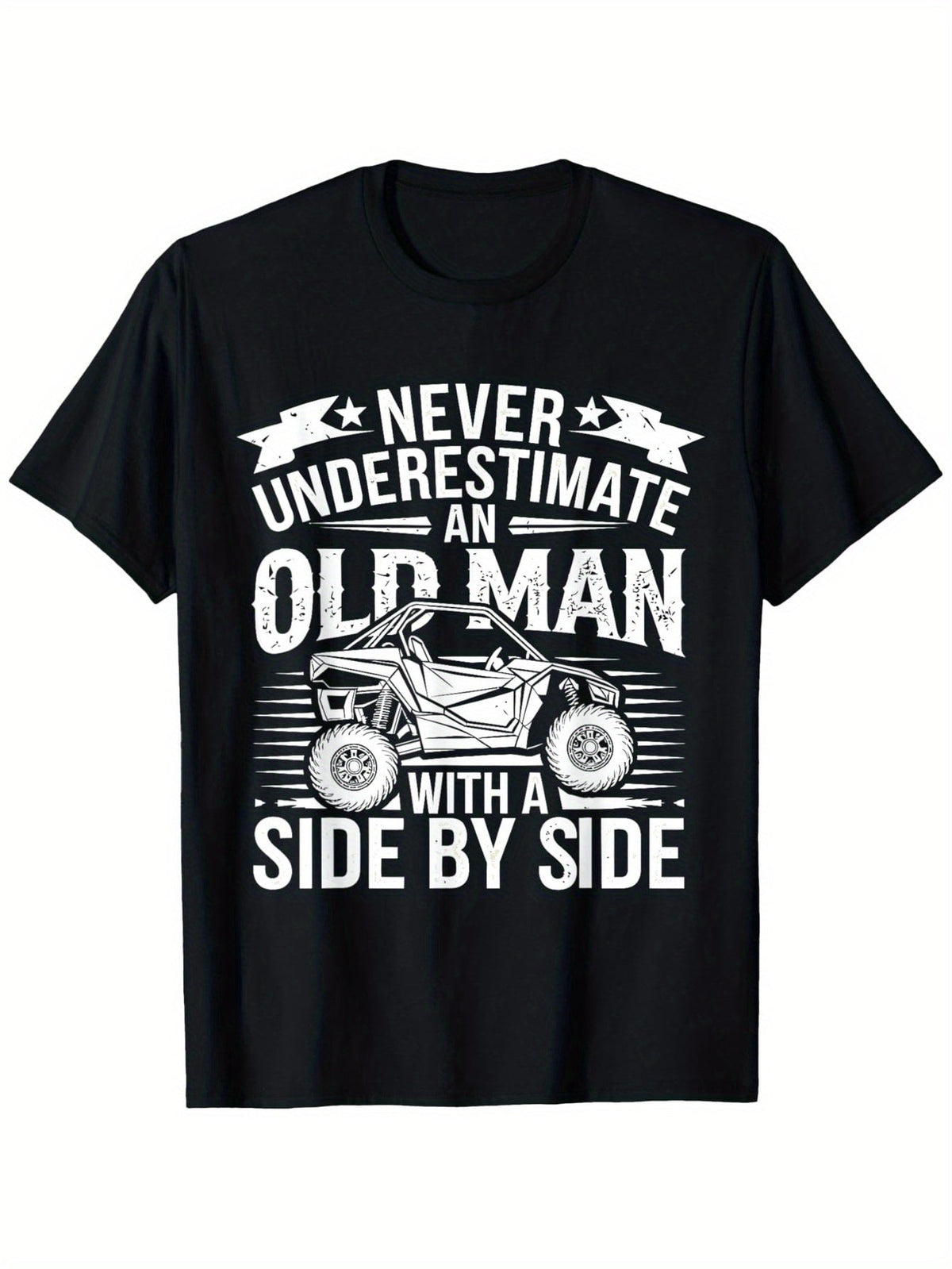 Funny Never Underestimate an Old Man with A Side by Side T-Shirt, Casual Round Neck Outdoor Short Sleeve T-Shirt