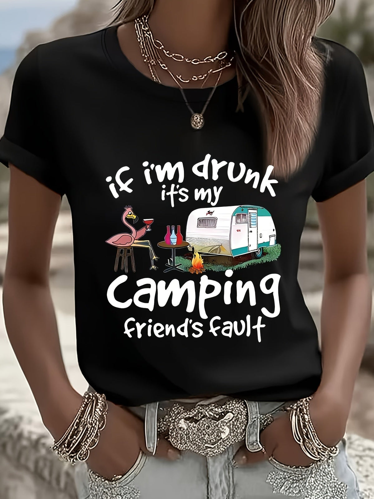 Funny Camping T-Shirt, If I'm Drunk It's My Friend's Fault Flamingo Wine Graphic Tee