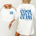 Cool Aunts Club Double‑Sided Graphic T‑Shirt for Women, New Aunt Slogan Print Cotton Short‑Sleeve Crew‑Neck Chic Tee