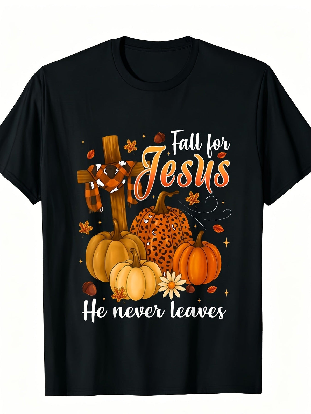 Fall For Jesus He Never Leaves Autumn Christian Faith Graphic Tee for Men Women, Fall Pumpkin Leaves Short Sleeve T-Shirt, Casual Crew Neck Top for Church Gift